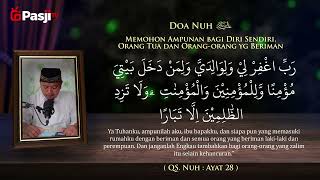 Do`a Nabi Nuh عَلَيْهِ السَّلَامُ Memohon Ampunan bagi Diri Sendiri, Orang Tua & Orang Beriman