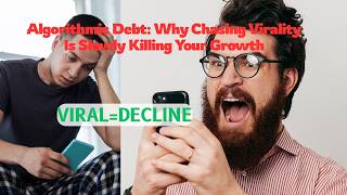 Algorithmic Debt: Why Chasing Virality Is Slowly Killing Your Growth, #youtubealgorithm #audience