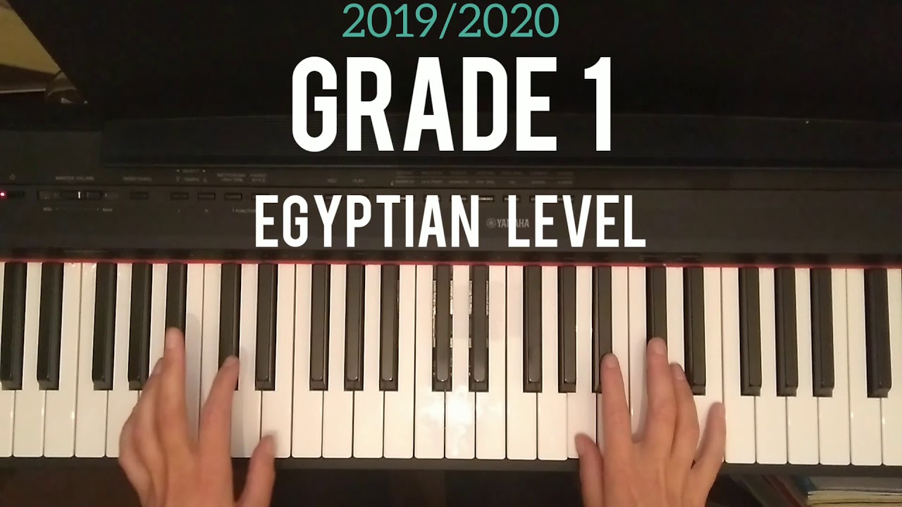 Egyptian Level ABRSM Grade 1 piano (C3) YouTube