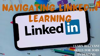 Famous NAVIGATING LINKEDIN LEARNING Wealth