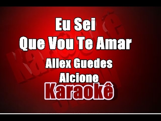 KARAOKÊ EU SEI QUE VOU TE AMAR#bossanova #mpb #euseiquevouteamar #voze