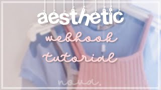 how to make an aesthetic webhook on discord 🌿