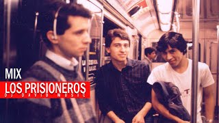 Los Prisioneros Mix (Tren al Sur, Estrechez de Corazon, El baile de los que Sobran y mas)