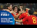 FULL MATCH Germany vs Spain 2010 FIFA World Cup