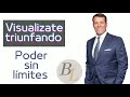 Visualizate para el éxito/ Tony Robbins/ Poder sin límites