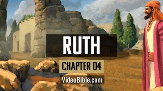 Ruth | Chapter 4 | VideoBible.com