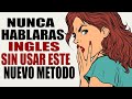 COMO ENTENDER INGLES BASICO EN 25 MINUTOS CON UNA ESPECIAL TECNICA INFALIBLE PARA APRENDER INGLES!