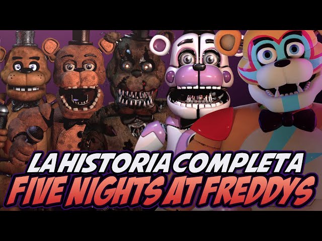 A HISTÓRIA COMPLETA DE FIVE NIGHTS AT FREDDY'S! 