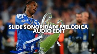 slide sonoridade melódica (slowed) - dj shadow zn {edit audio}