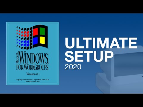 The ultimate Windows for Workgroups 3.11 setup (2020)