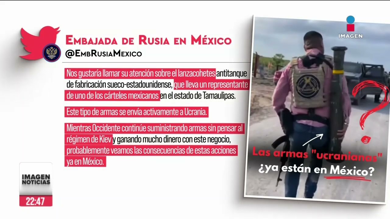 Embajada de Rusia asegura que sicario de Tamaulipas porta un lanzacohetes ucraniano | Ciro