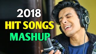 Video-Miniaturansicht von „Hit Songs Mashup 2018 (Mashup by Aksh Baghla)“