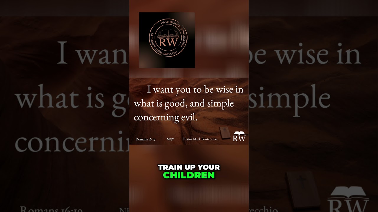 Raising Wise Children: Biblical Guidance for a Corrupt World 