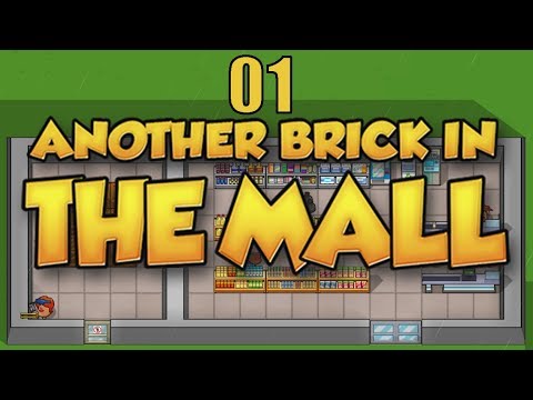 ИЗУЧАЕМ ОСНОВЫ ЛАБАЗОСТРОЕНИЯ #1 Прохождение Another Brick In The Mall