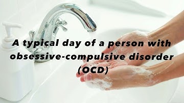 Obsessive compulsive disorder (OCD): Through my eyes
