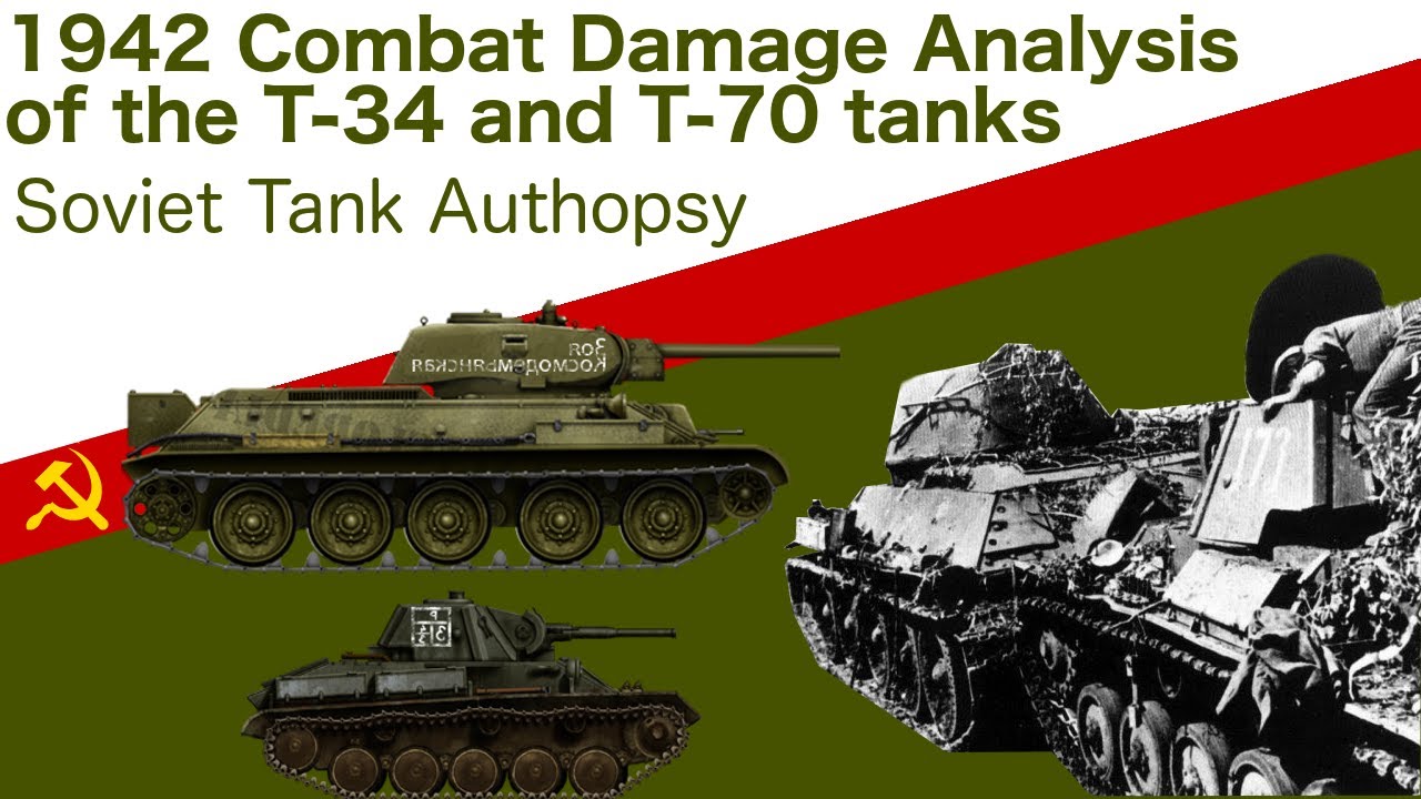 T 34 And T 70 Combat Damage Analysis Stalin S Steel Or Rolling Coffins Youtube