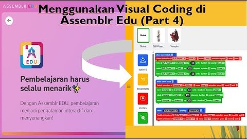 (Part 4) Menggunakan Visual Coding di Assemblr Edu