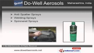 Aerosols Lubricant Sprays By Do-Well Aerosols, Mumbai