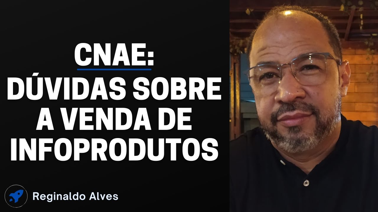 Venda De Infoprodutos Qual O CNAE Mais Adequado YouTube