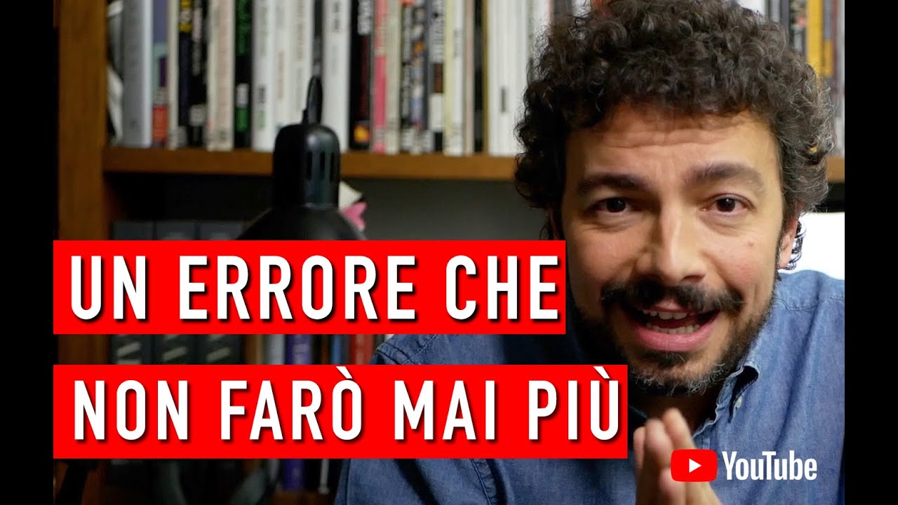 Un errore che non farò mai più