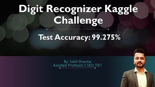 Digit Recognizer Kaggle Challenge (Test Accuracy: 99.275%)