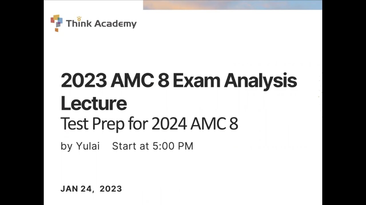 Think Academy AMC 8 Exam Analysis & 2024 AMC 8 Test Prep YouTube