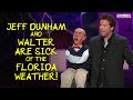 Jeff Dunham and Walter Are Sick of The Florida Weather!
