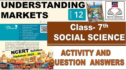 Class 7 Social Science Chapter 12 Understanding Markets Question Answers NCERT Solutions Updated 202