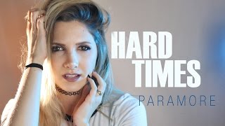 Paramore - Hard Times - Rock cover by Halocene chords