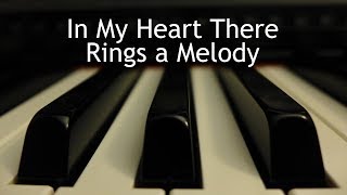 In My Heart There Rings a Melody - piano instrumental hymn with lyrics chords