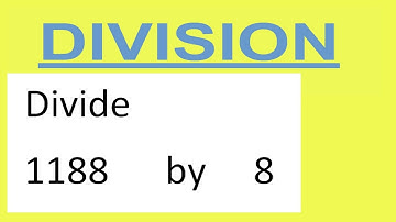 Divide     1188      by     8