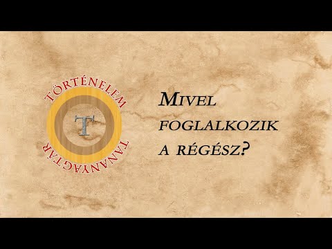 Videó: Hogy Telik A Régész Napja