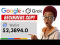 Watch! How to Make Money with the NEW Google AI & Grok For Free (beginner friendly)