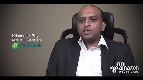 Freshdesk Uses AWS to Lower Infrastructure Costs By 75%