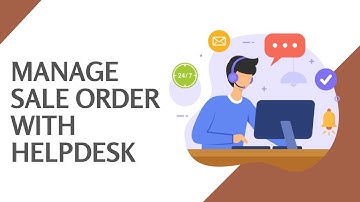 Manage Sale Order With Helpdesk Odoo