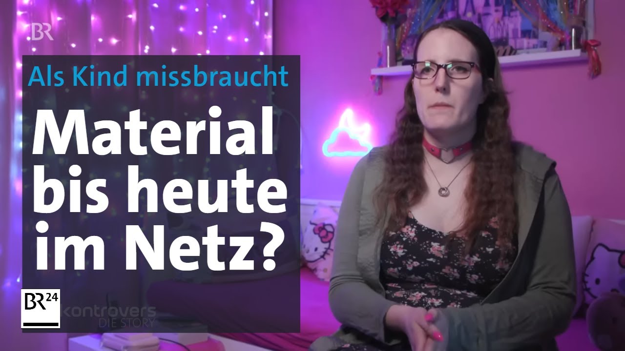 Missbrauchte Kinder: Datenschutz behindert Ermittler | Die Story | Kontrovers | BR24
