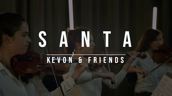 KEVON & FRIENDS - SANTA
