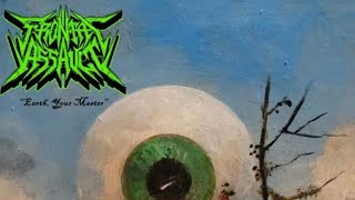 Earth, Your Master-Frontal Assault