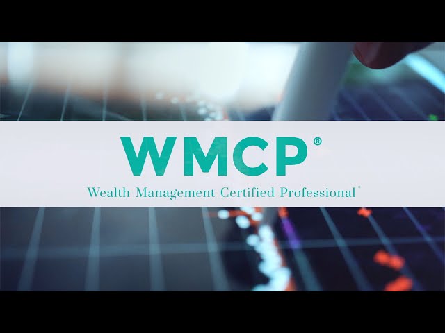 WMCP®: Transforming 21st Century Wealth Management class=