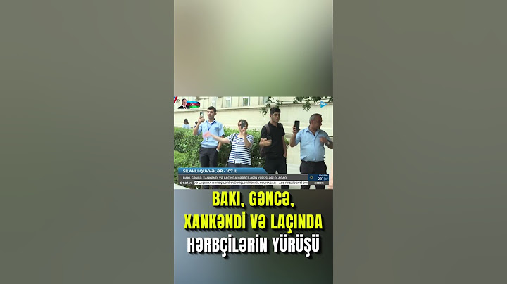 Bakı, Gəncə, Xankəndi və Laçında hərbi yürüş olacaq
