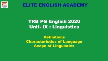Linguistics and its Scope  PGTRB English Exam Elite English Academy