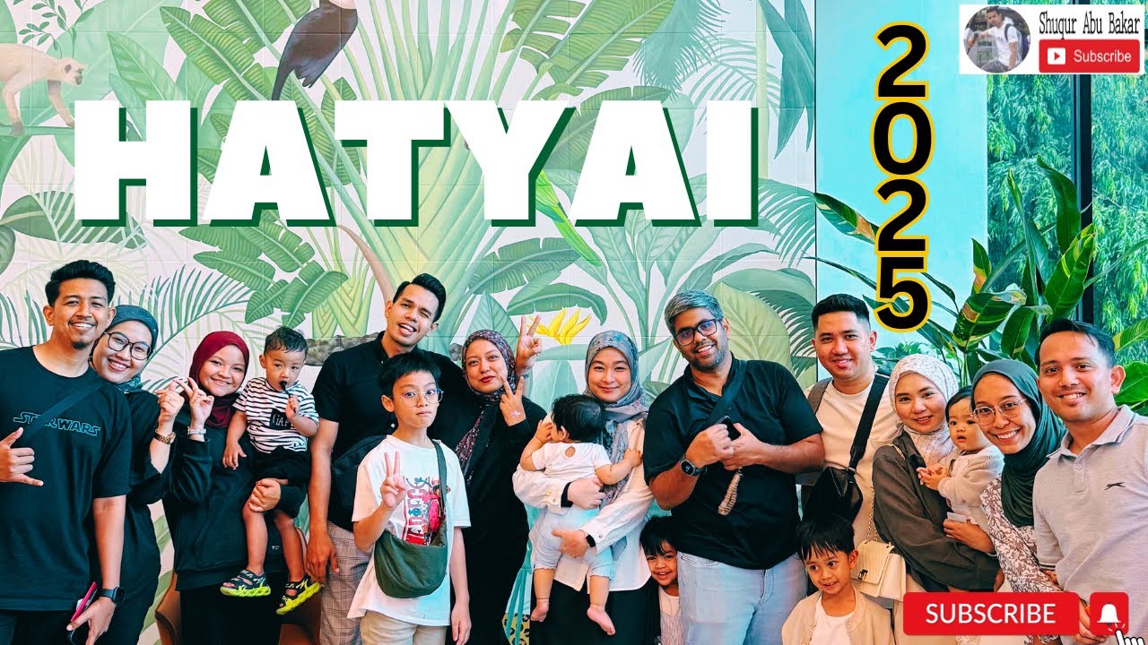 Hatyai Trip 2025 | New places to Visit