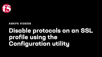 Disable protocols on an SSL profile using the Configuration utility