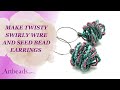 How to Make Twisty Swirly Wire and Seed Bead Earrings