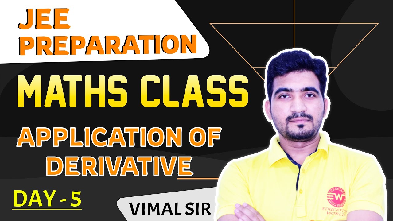 Application Of Derivative Maths For JEE NDA Application Of application-of-derivative-maths-for-jee-nda-application-of