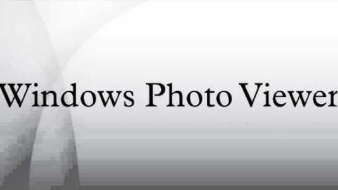 Windows Photo Viewer