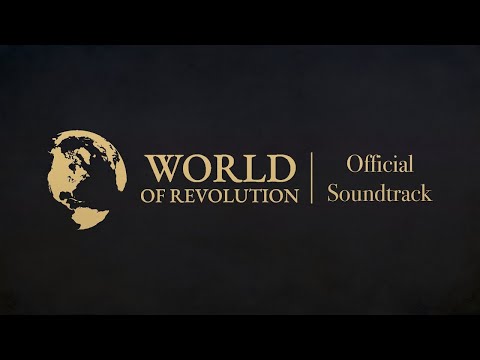 World of Revolution OST - Reformation
