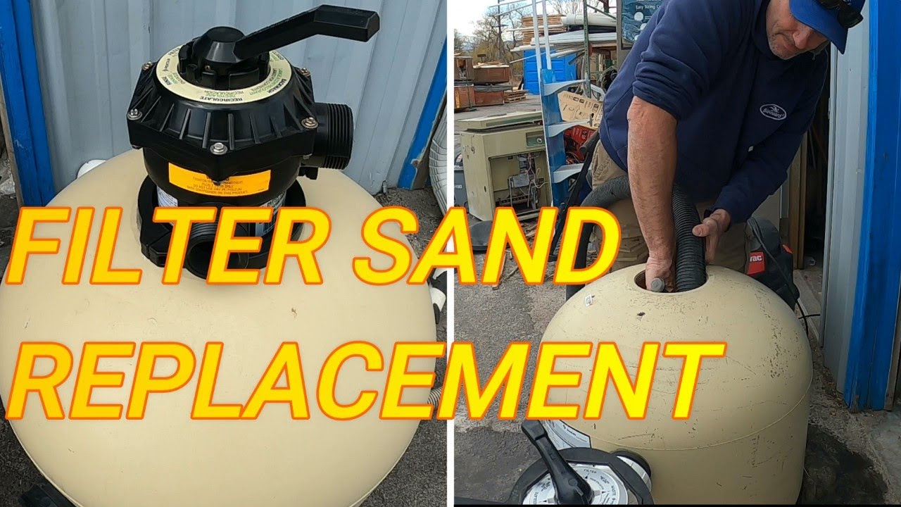 how often to replace sand in sand filter