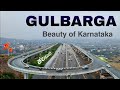 Kalaburagi city  stony land in karnataka  gulbarga smart city 