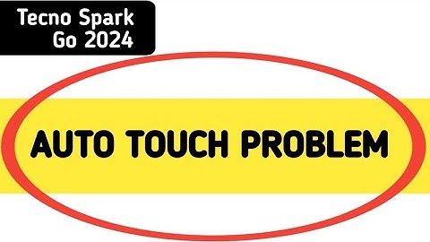 techno Spark go 2024 auto touch problem kaise theek Karen, techno Spark go 2024 automatic touch prob